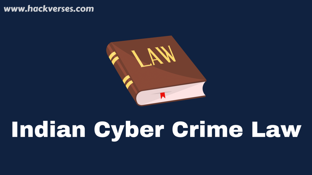 Indian Cyber Crime Law