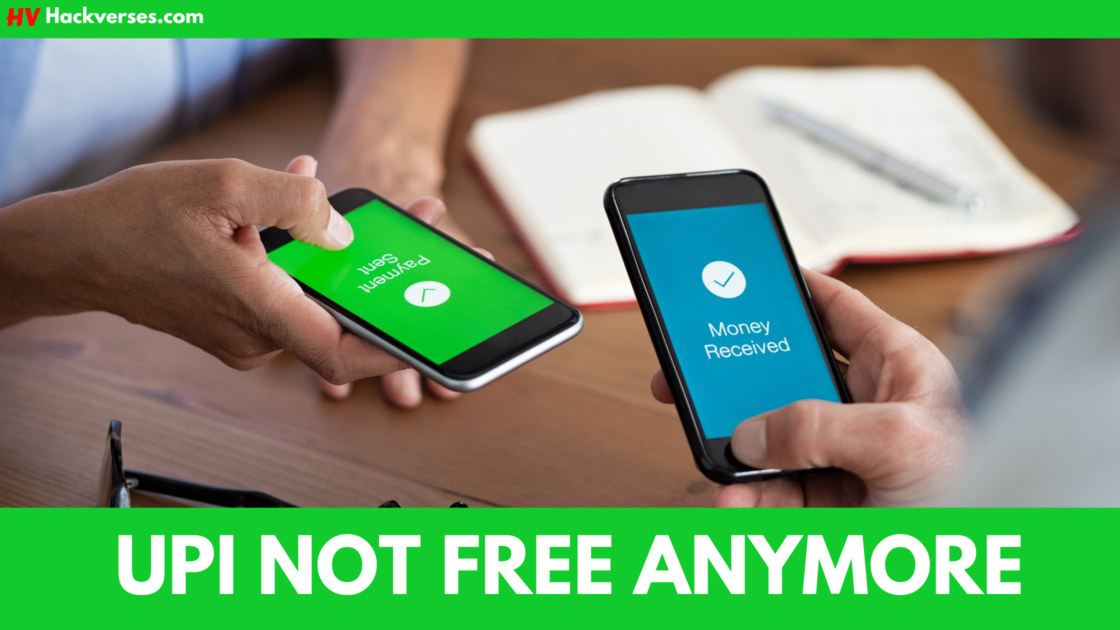 UPI NOT FREE ANYMORE- 1.1% fee on UPI Transactions, But Who Pays That? 3 UPI NOT FREE ANYMORE